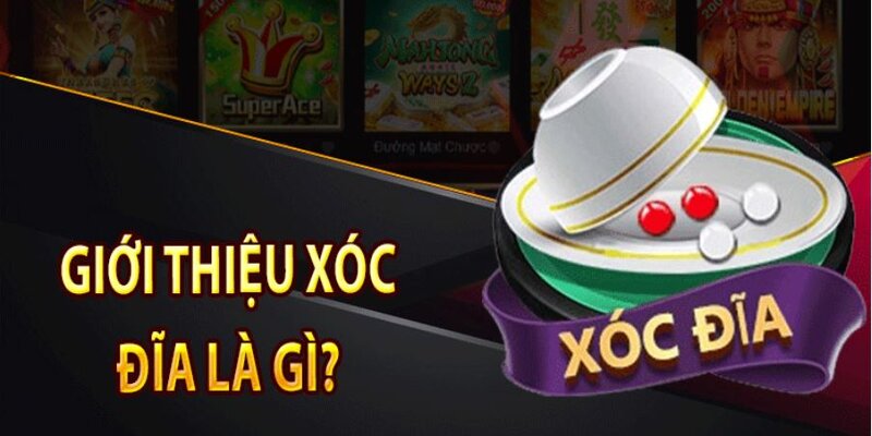 Thông tin tổng quan về game cược Xóc Đĩa Vin88